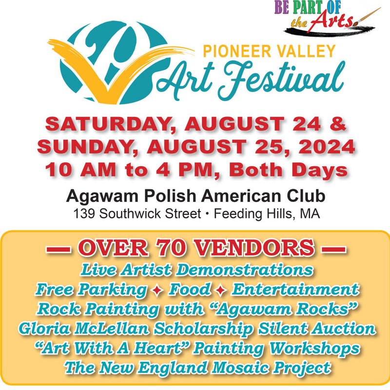 Pioneer Valley Art Festival 8/24 & 8/25